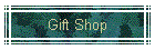 Gift Shop