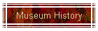 Museum History